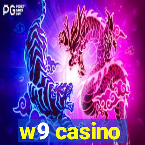 w9 casino